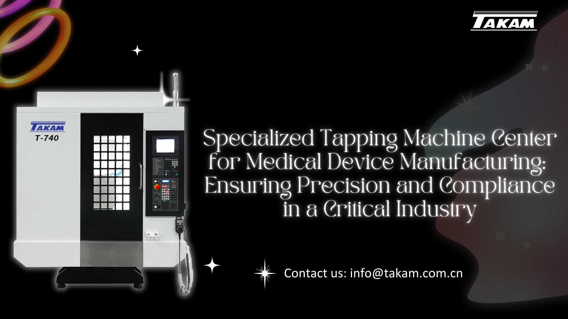 Specialized Tapping Machine Center for Medical Device Manufacturing: Ensuring Precision and Compliance in a Critical Industry